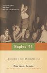Cover of 'Naples 44' by Norman Lewis