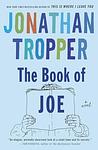 Cover of 'The Book Of Joe' by Jonathan Tropper