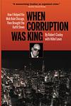 Cover of 'When Corruption Was King' by Robert Cooley