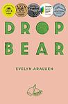 Cover of 'Dropbear' by Evelyn Araluen