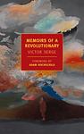 Cover of 'Memoirs Of A Revolutionary' by Victor Serge