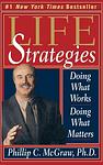 Cover of 'Life Strategies' by Phillip C. McGraw