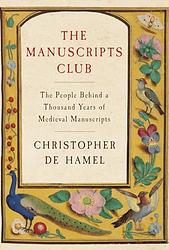 Cover of 'The Manuscripts Club' by Christopher de Hamel