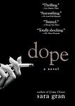 Cover of 'Dope' by Sara Gran