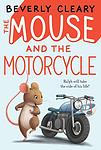 Cover of 'The Mouse And The Motorcycle' by Beverly Cleary