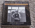 Cover of 'American Ground Zero' by Carole Gallagher