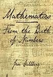 Cover of 'Mathematics From The Birth Of Numbers' by Jan Gullberg