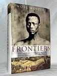 Cover of 'Frontiers' by Noel Mostert