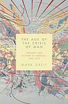 Cover of 'The Age Of The Crisis Of Man' by Mark Greif