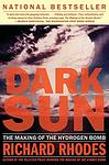 Cover of 'Dark Sun' by Richard Rhodes