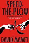 Cover of 'Speed The Plow' by David Mamet