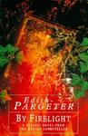 Cover of 'By Firelight' by Edith Pargeter