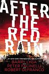 Cover of 'After The Red Rain' by Barry Lyga