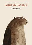 Cover of 'I Want My Hat Back' by Jon Klassen