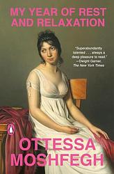 Cover of 'My Year of Rest and Relaxation' by Ottessa Moshfegh