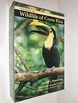 Cover of 'Field Guide To The Wildlife Of Costa Rica' by Carrol L. Henderson