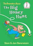 Cover of 'The Big Honey Hunt' by Stan Berenstain
