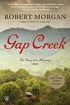 Cover of 'Gap Creek' by Robert Morgan