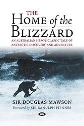 Cover of 'The Home Of The Blizzard' by Douglas Mawson