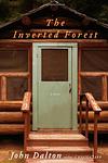 Cover of 'The Inverted Forest' by John  Dalton