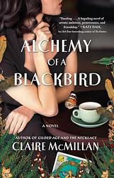 Cover of 'Alchemy Of A Blackbird' by Claire McMillan