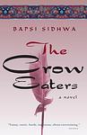Cover of 'The Crow Eaters' by Bapsi Sidhwa