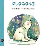 Cover of 'Flocons' by Paule Brière
