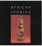 Cover of 'African Ivories' by Kate Ezra