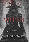 Cover of 'Witch 13' by Patrick     Delaney
