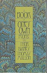 Cover of 'A Book Of One's Own' by Thomas Mallon