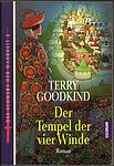 Cover of 'Der Tempel Der Vier Winde' by Terry Goodkind