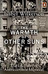 Cover of 'The Warmth Of Other Suns' by Isabel Wilkerson