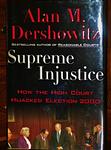 Cover of 'Supreme Injustice' by Alan M. Dershowitz