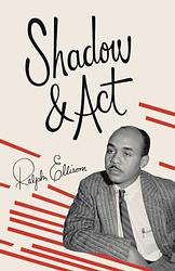 Cover of 'Shadow and ACT' by Ralph Ellison