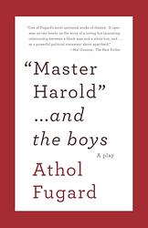 Cover of 'Master Harold...And The Boys' by Athol Fugard