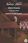 Cover of 'Silent Dreams' by Nourhan Sabek