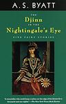 Cover of 'The Djinn in the Nightingale's Eye' by A. S. Byatt