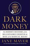 Cover of 'Dark Money' by Jane Mayer