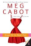 Cover of 'Size 12 Is Not Fat' by Meg Cabot