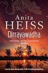 Cover of 'Dirrayawadha' by Anita Heiss