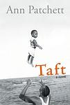 Cover of 'Taft' by Ann Patchett