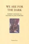 Cover of 'We Are For The Dark' by Robert Aickman