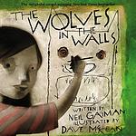 Cover of 'Wolves In The Walls' by Neil Gaiman
