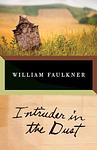 Cover of 'Intruder in the Dust' by William Faulkner