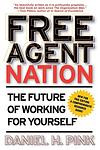 Cover of 'Free Agent Nation' by Daniel H. Pink