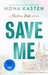 Cover of 'Save Me' by Mona Kasten