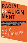 Cover of 'Racial Realignment' by Eric Schickler