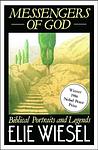 Cover of 'Messengers Of God' by Elie Wiesel
