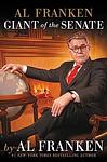 Cover of 'Al Franken, Giant Of The Senate' by Al Franken