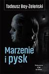 Cover of 'Marzenie I Pysk' by Tadeusz Boy-Żeleński